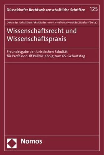 Wissenschaftsrecht und Wissenschaftspraxis