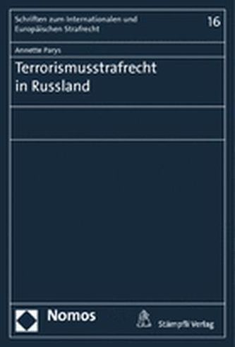 Terrorismusstrafrecht in Russland