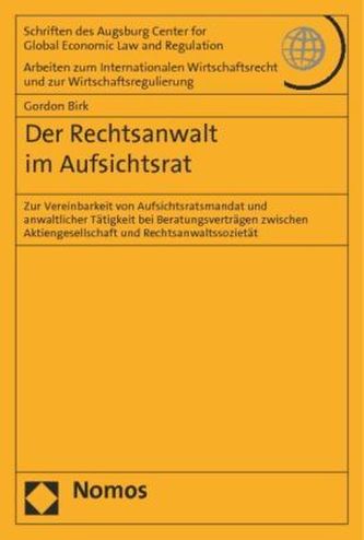 Der Rechtsanwalt im Aufsichtsrat