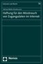 Haftung für den Missbrauch von Zugangsdaten im Internet