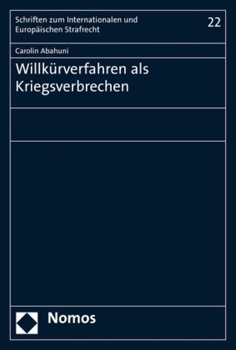Willkürverfahren als Kriegsverbrechen
