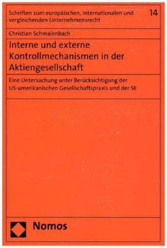 Interne und externe Kontrollmechanismen in der Aktiengesellschaft