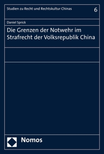Die Grenzen der Notwehr im Strafrecht der Volksrepublik China
