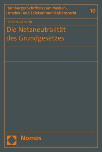 Die Netzneutralität des Grundgesetzes
