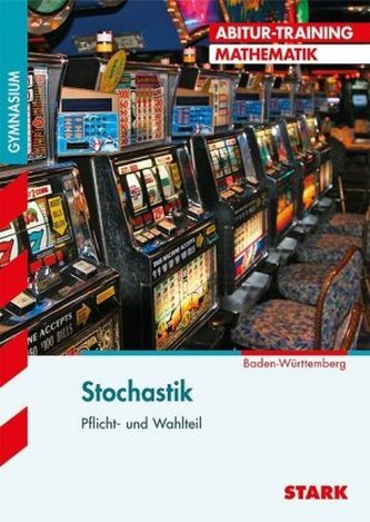 Stochastik, Pflicht- und Wahlteil Baden-Württemberg