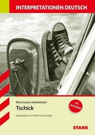 Wolfgang Herrndorf 'Tschick'