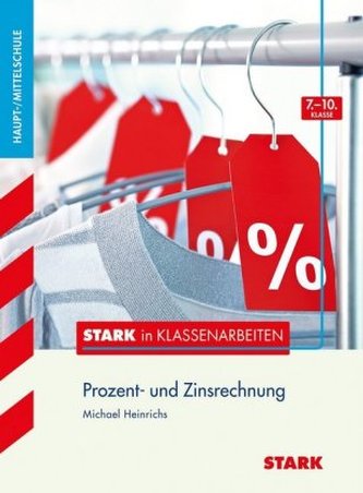 Prozent- und Zinsrechnung, 7.-10. Klasse, Haupt-/Mittelschule