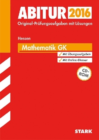 Abitur 2016 - Mathematik GK, Hessen, m. CD-ROM