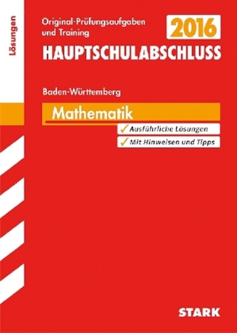 Hauptschule 2016 - Hauptschulabschluss Mathematik, Baden-Württemberg, Lösungen