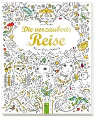 Die verzauberte Reise