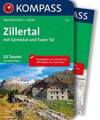 Kompass Wanderführer Zillertal mit Gerlostal und Tuxer Tal, m. Karte