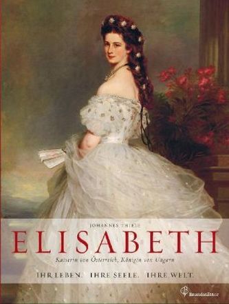 Elisabeth Kaiserin von Österreich, Königin von Ungarn