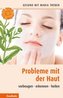 Probleme mit der Haut
