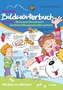 Das große Bildwörterbuch Deutsch-Bosnisch/Kroatisch/Serbisch/Burgenlandkroatisch
