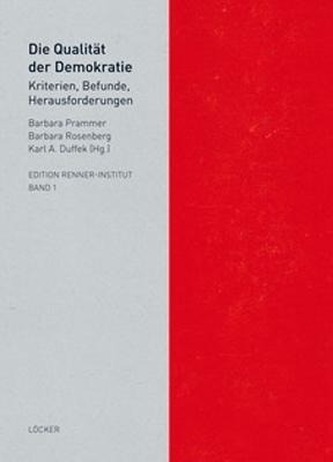 Die Qualität der österreichischen Demokratie