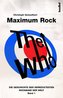 The Who - Maximum Rock. Bd.1