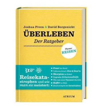 Überleben. Der Ratgeber