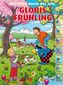 Mit Globi durch das Jahr, Globis Frühling