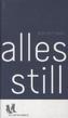 Alles still