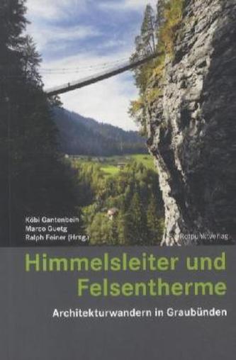 Himmelsleiter und Felsentherme