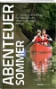 Abenteuer Sommer