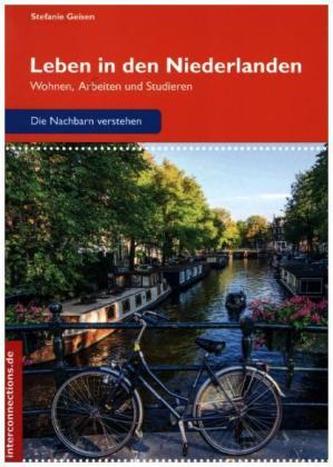 Leben in den Niederlanden