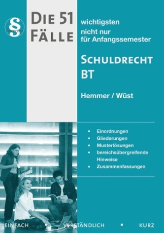 Die 51 wichtigsten Fälle, Schuldrecht BT
