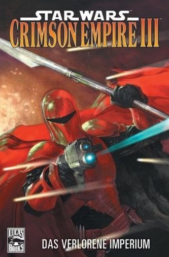 Star Wars Crimson Empire III - Das verlorene Imperium