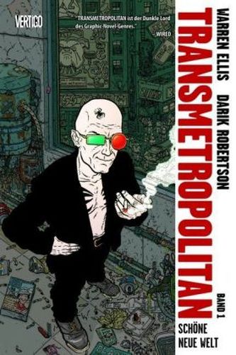 Transmetropolitan - Schöne neue Welt
