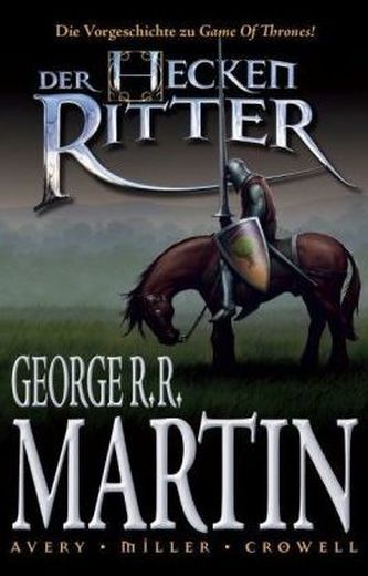 Der Heckenritter, Graphic Novel. Bd.1