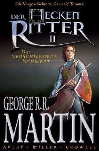 Der Heckenritter, Graphic Novel. Bd.2