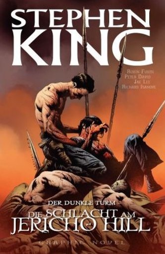 Stephen Kings Der Dunkle Turm - Die Schlacht am Jericho Hill, Graphic Novel
