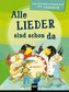 Alle Lieder sind schon da