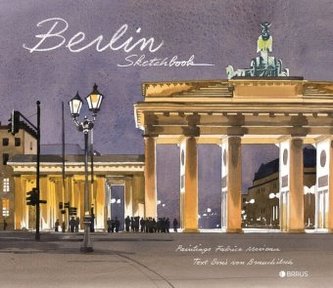 Berlin Sketchbook. Berlin. Skizzen aus der Hauptstadt, englische Ausgabe