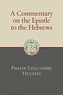 A Commentary on the Epistle to the Hebrews