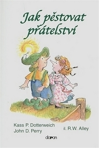 Jak pěstovat přátelství