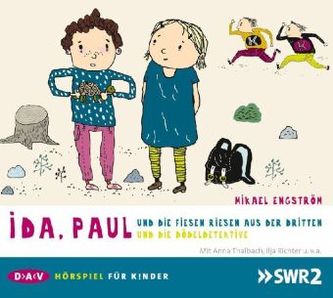 Ida, Paul und die fiesen Riesen aus der Dritten / und die Dödeldetektive, 2 Audio-CDs