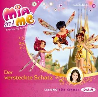 Mia and me - Der versteckte Schatz, 1 Audio-CD Mia and me - Der versteckte Schatz, 1 Audio-CD