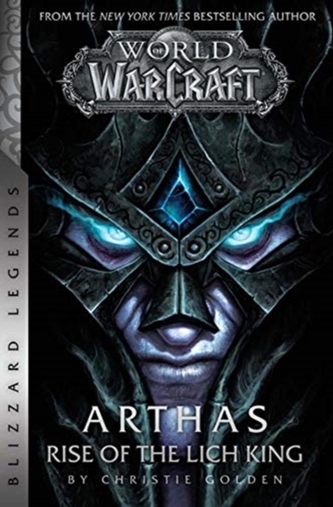 World of Warcraft: Arthas: Rise of the Lich King