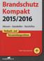Brandschutz Kompakt 2015/2016