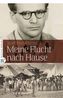 Meine Flucht nach Hause