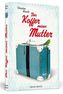 Der Koffer meiner Mutter