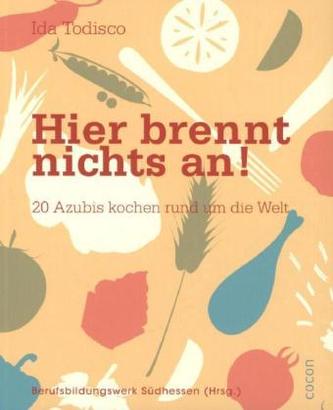 Hier brennt nichts an!