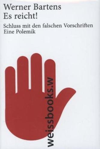 Es reicht!