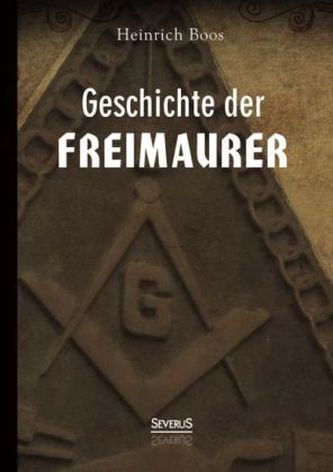 Geschichte der Freimaurer