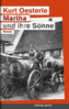 Martha und ihre Söhne
