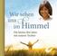 Wir sehen uns im Himmel, MP3-CD