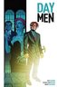 Day Men. Bd.1