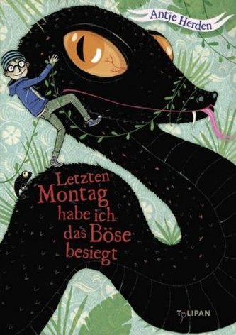 Letzten Montag habe ich das Böse besiegt