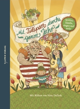 Mit Tulipan durchs ganze Jahr